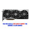 msi rtx4070ti super 16gb gaming x slim 2